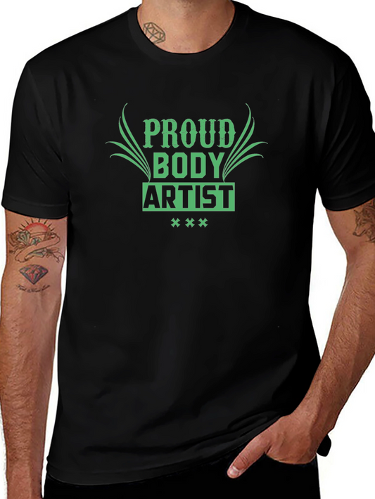 Proud Body Artist Black T-Shirt