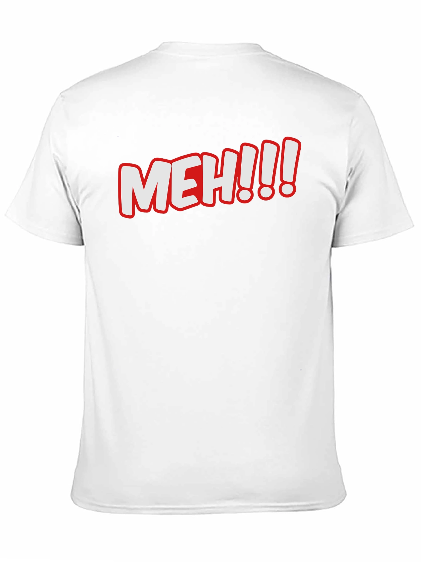 Meh! Graphic T-Shirt - Comfy Crew Neck Tee