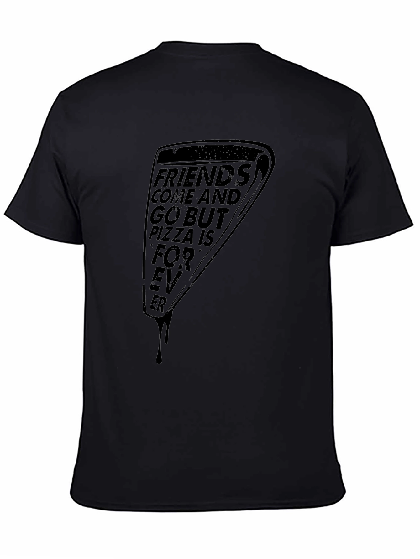 Pizza Forever Graphic Tee - Black Unisex Shirt