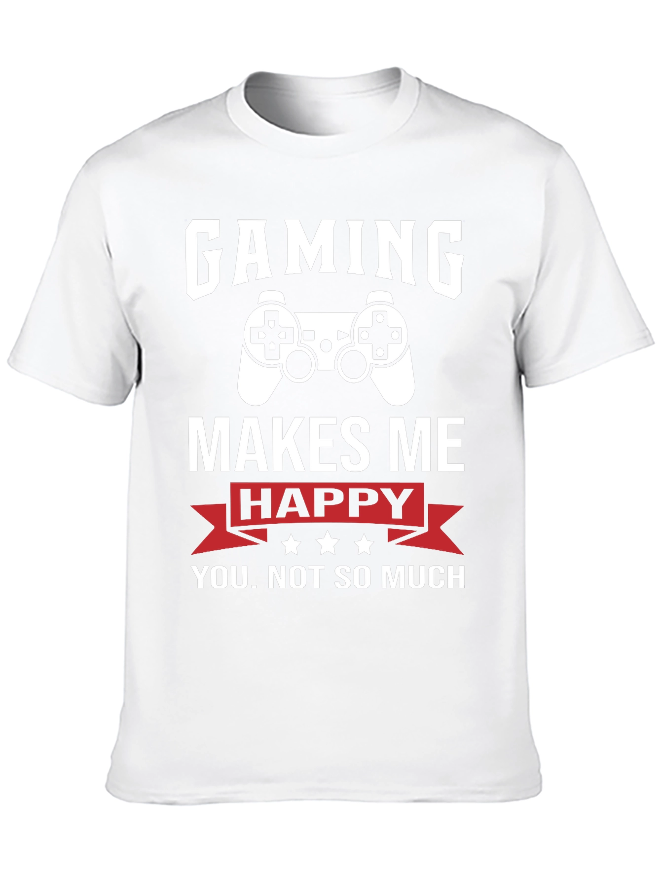 Gaming Makes Me Happy T-Shirt