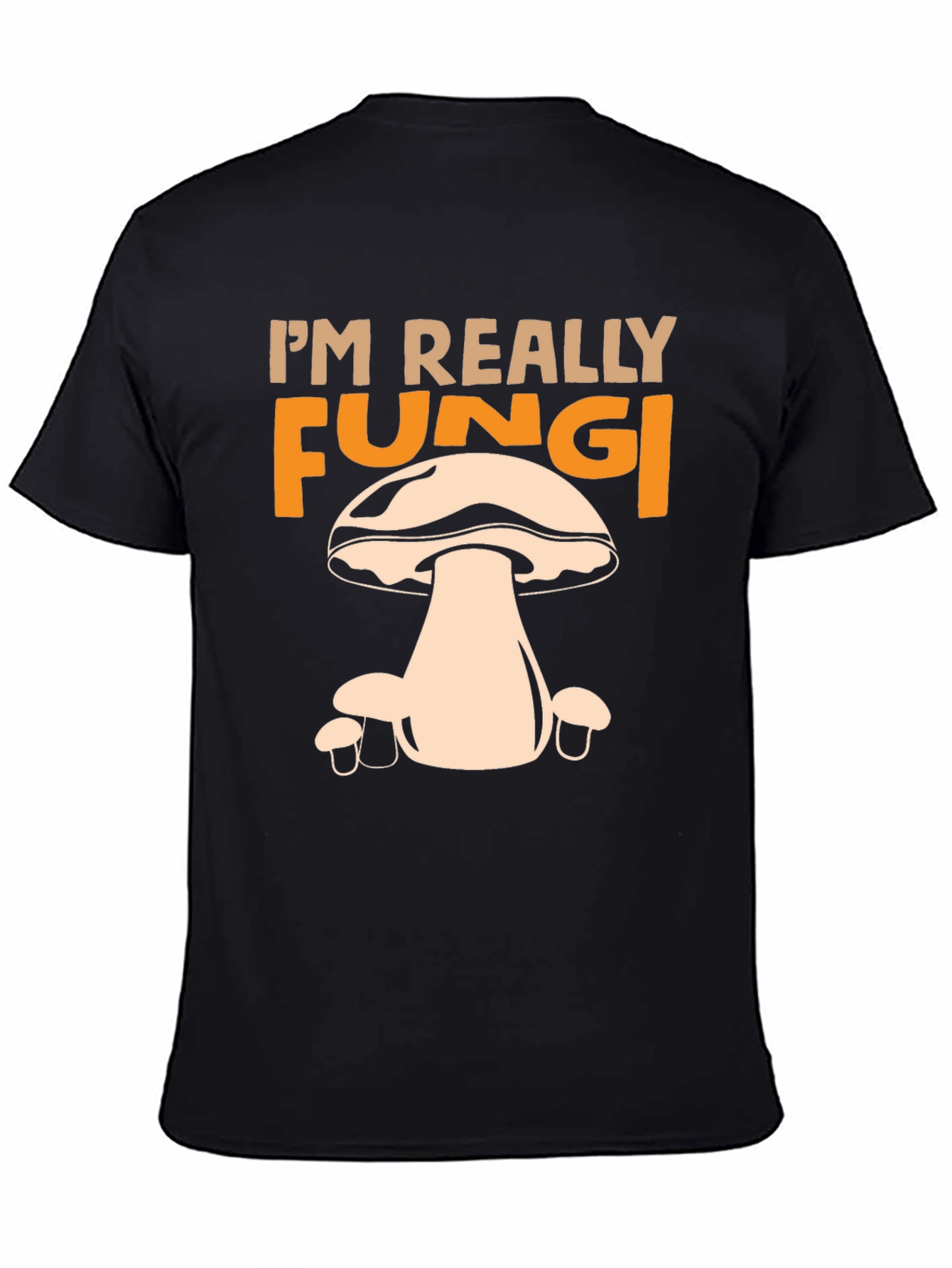 Im Really Fungi Graphic T-Shirt
