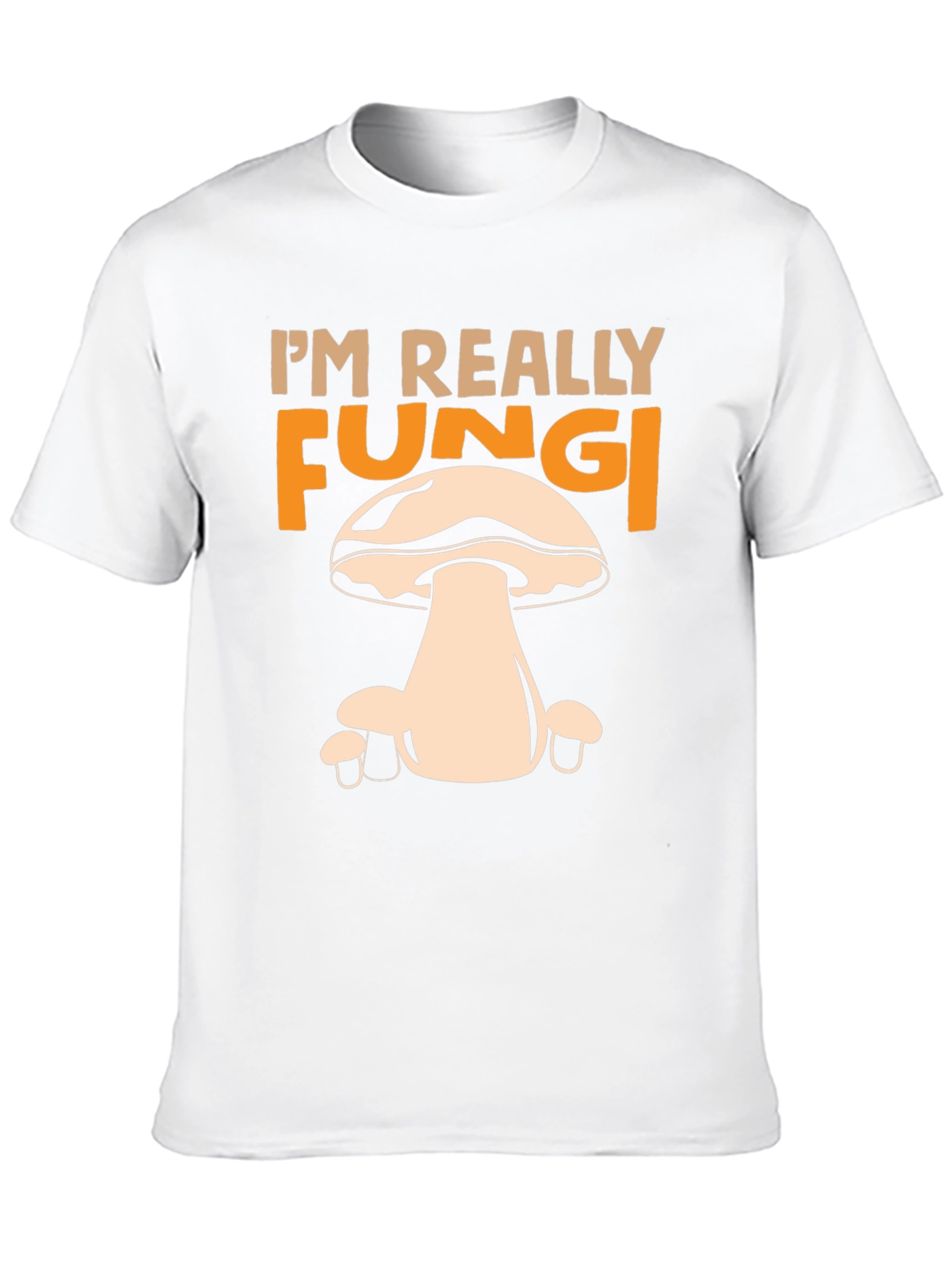 Im Really Fungi Graphic T-Shirt