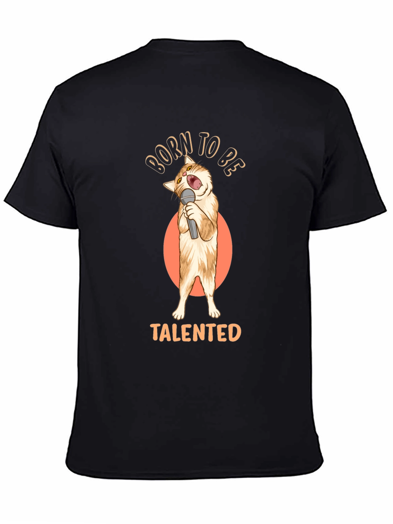 Born To Be Talented Cat Singer Black T-Shirt