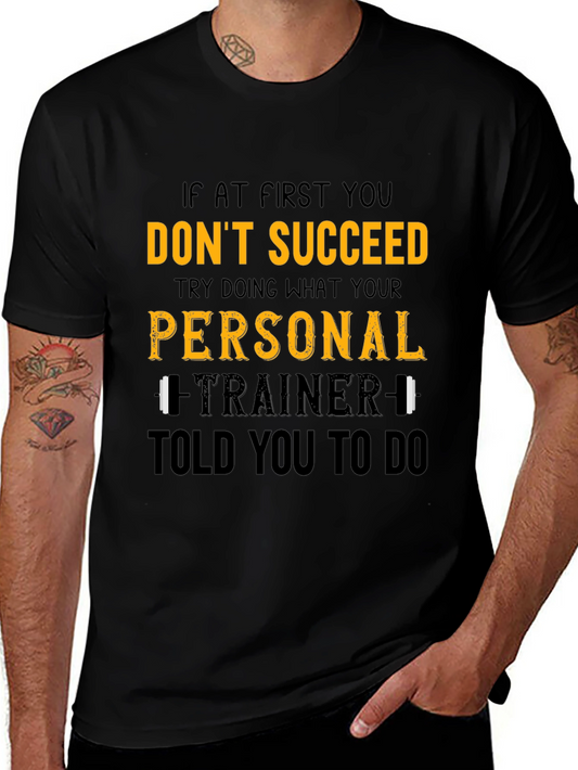 Funny Gym T-Shirt: Personal Trainer Workout Tee