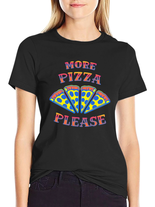 More Pizza Please Black Graphic Tee Shirt