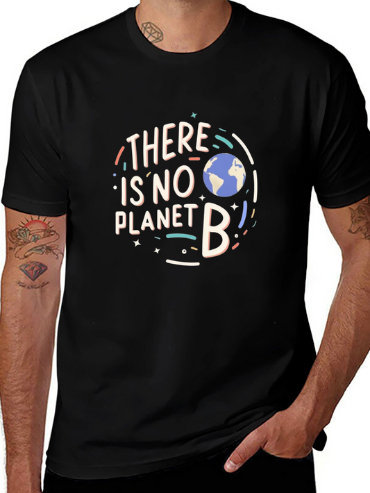 There is No Planet B T-Shirt