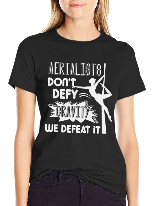 Aerialist Defeat Gravity Graphic Tee - Black Cotton T-Shirt