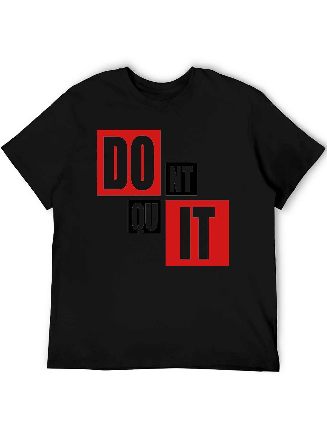 Motivational Do It Graphic T-Shirt