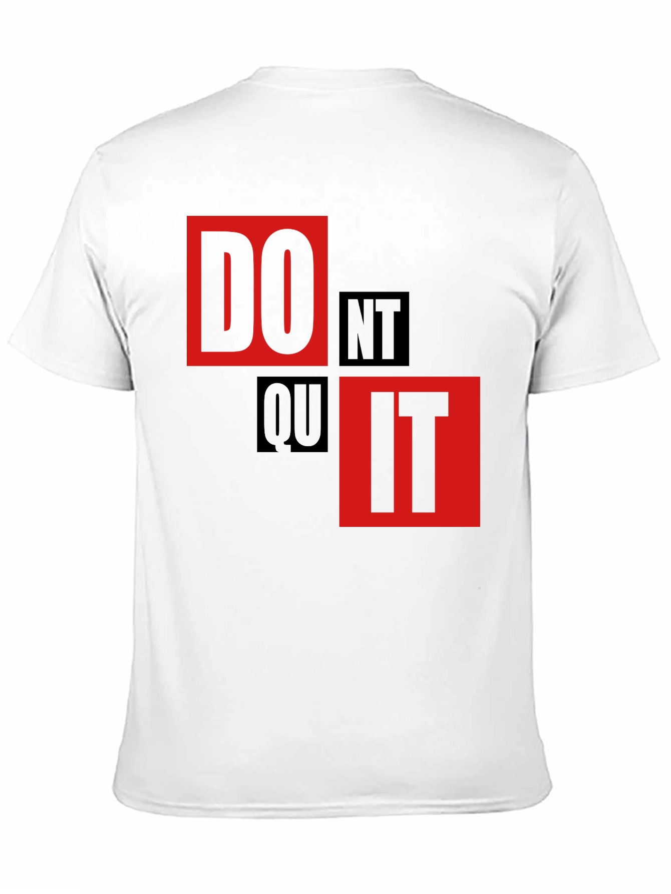 Motivational Do It Graphic T-Shirt
