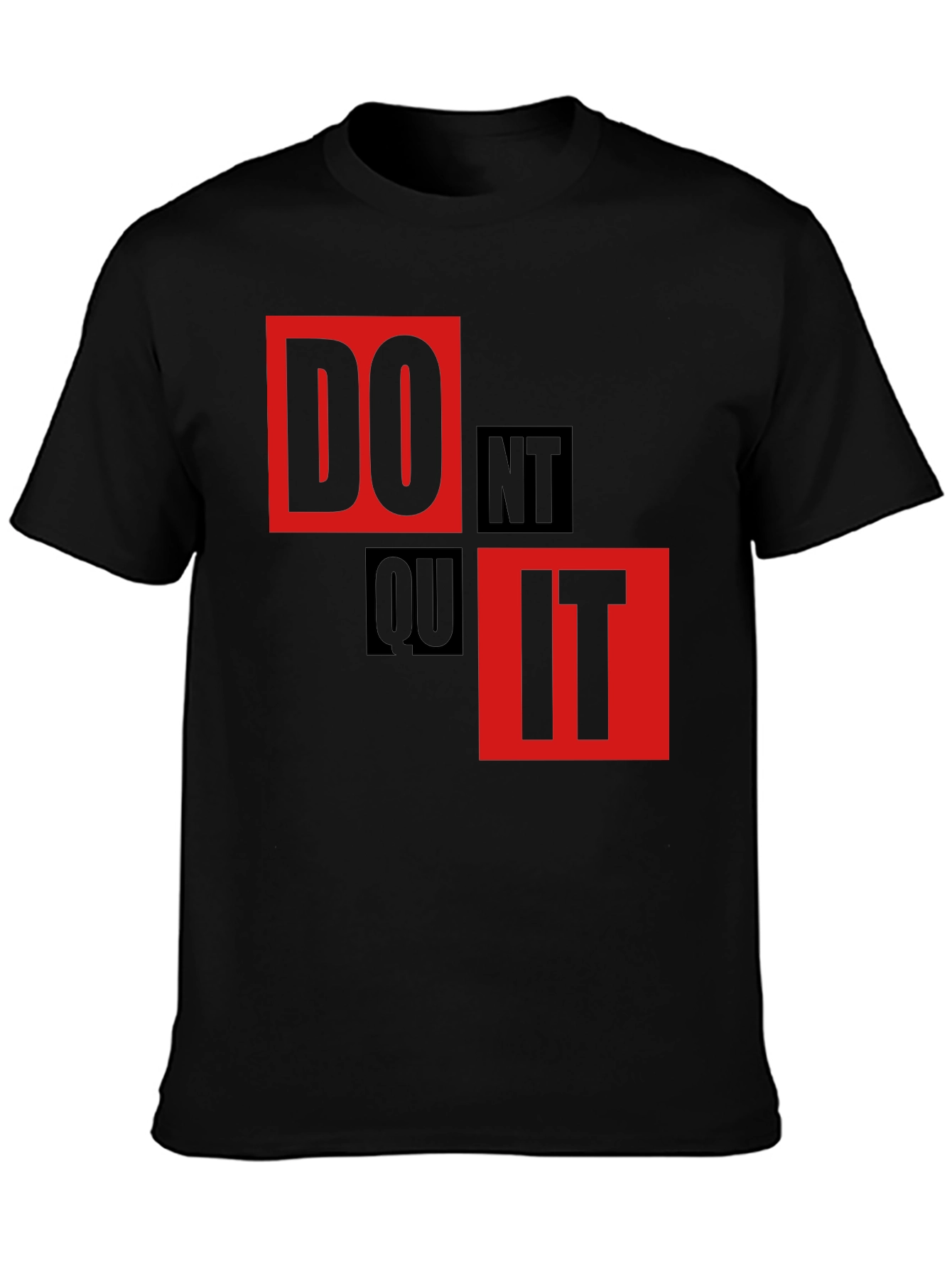 Motivational Do It Graphic T-Shirt