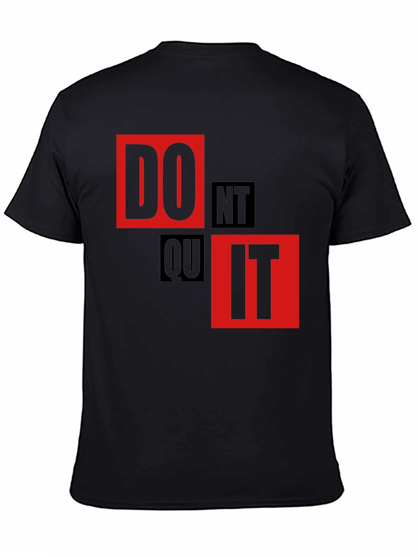 Motivational Do It Graphic T-Shirt