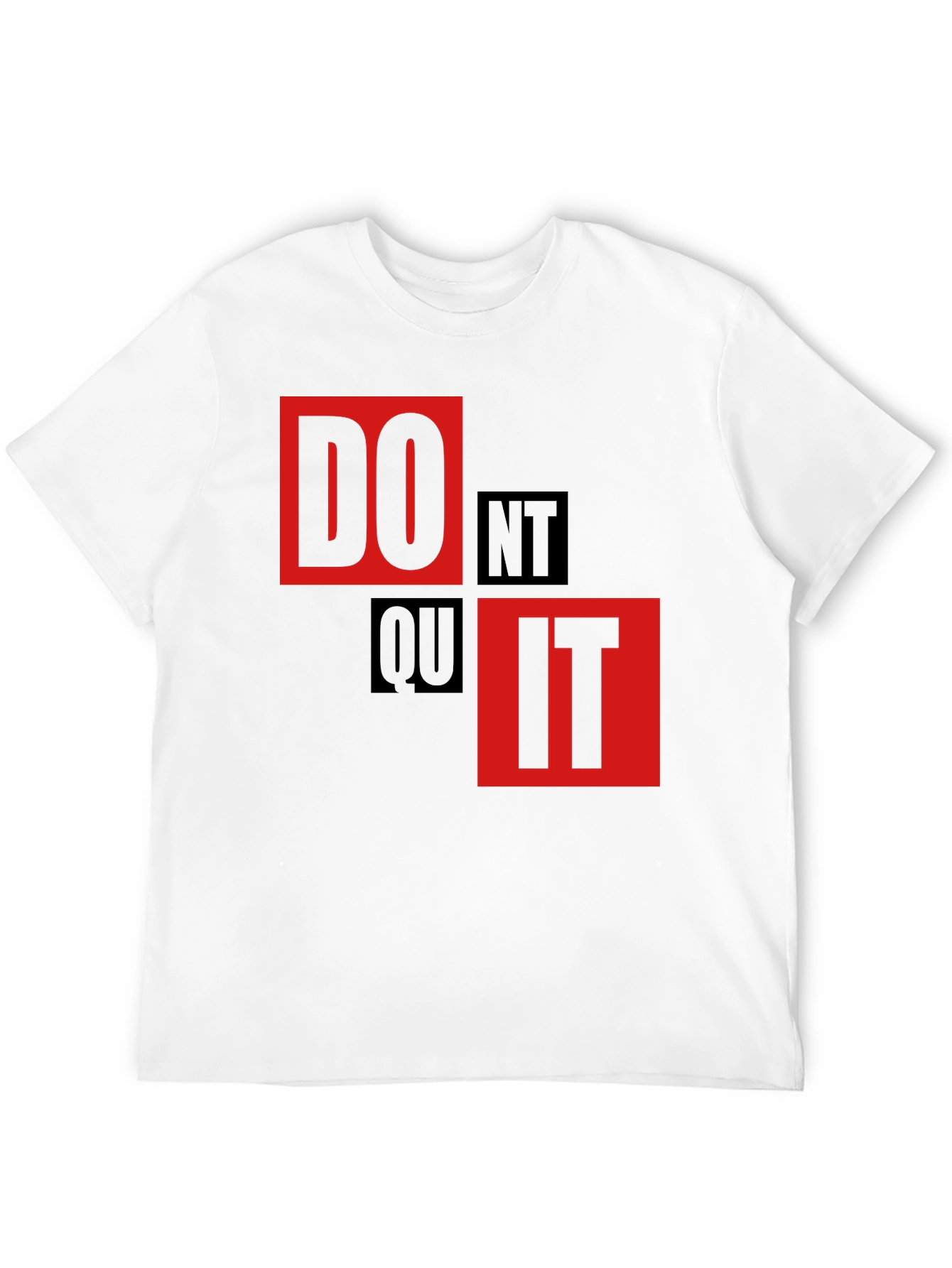 Motivational Do It Graphic T-Shirt