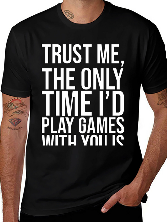 Funny Trust Me Gaming T-Shirt