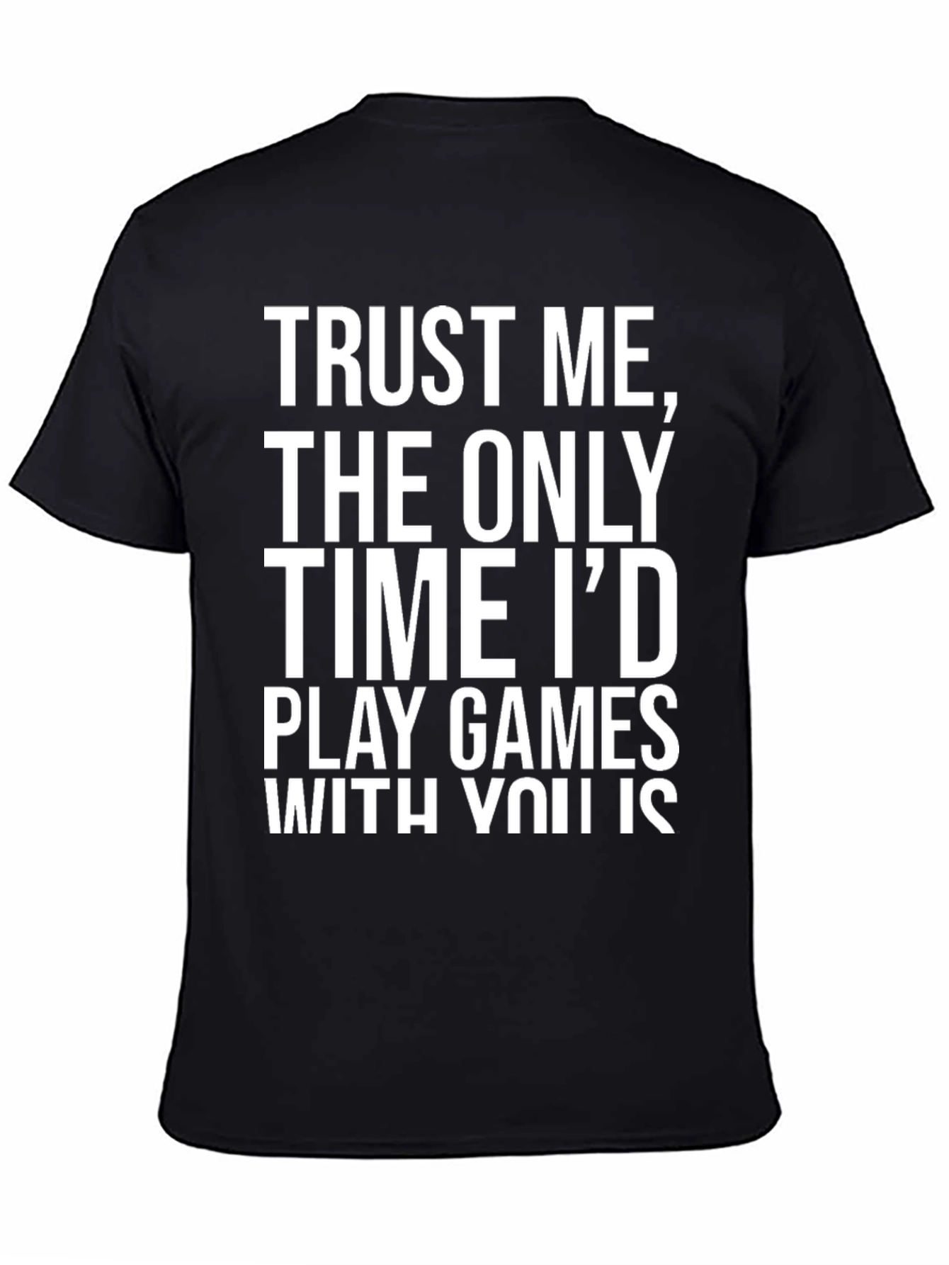 Funny Trust Me Gaming T-Shirt
