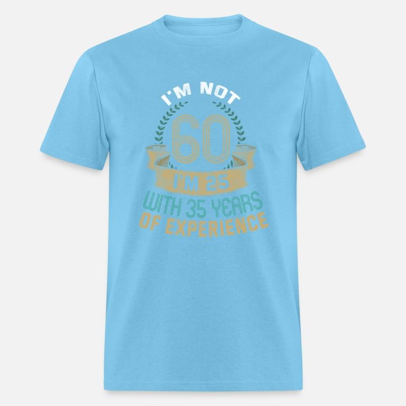 60th Birthday Sixty Year Old T-Shirt Gift Dad