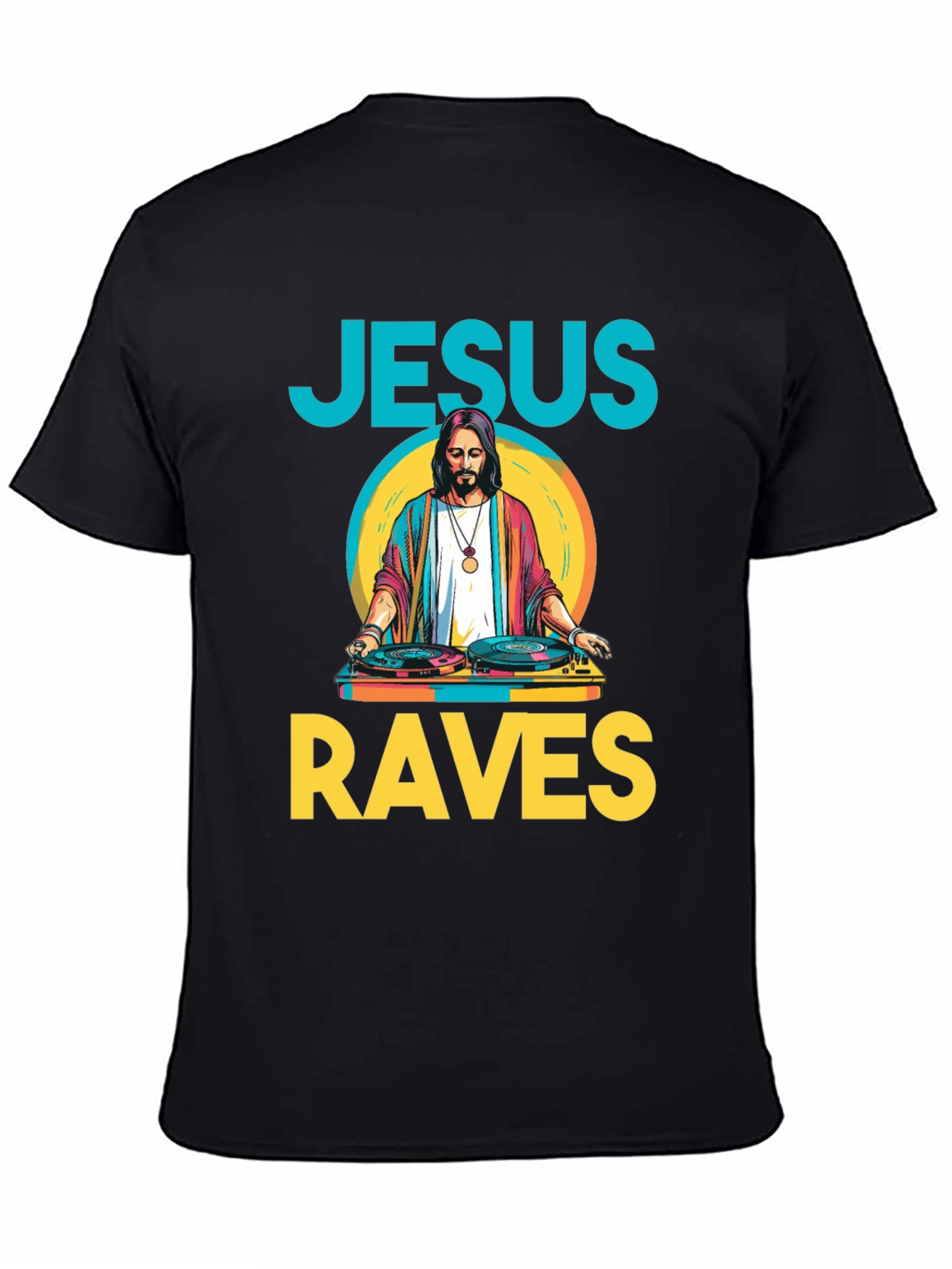 Jesus Raves Graphic T-Shirt - DJ Graphic Tee