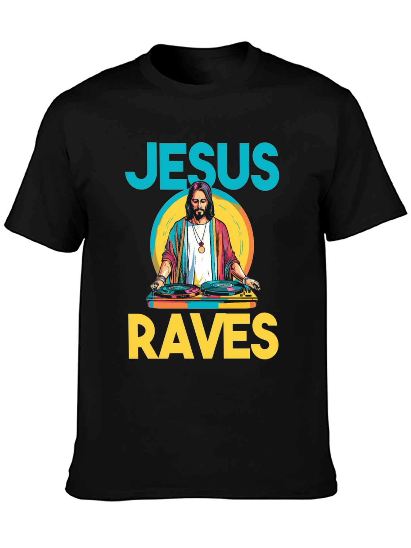 Jesus Raves Graphic T-Shirt - DJ Graphic Tee