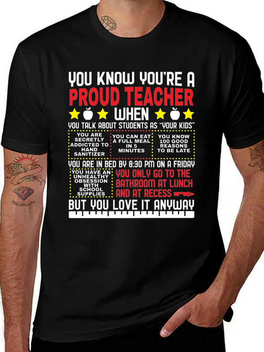 Proud Teacher T-Shirt - Funny Gift Idea