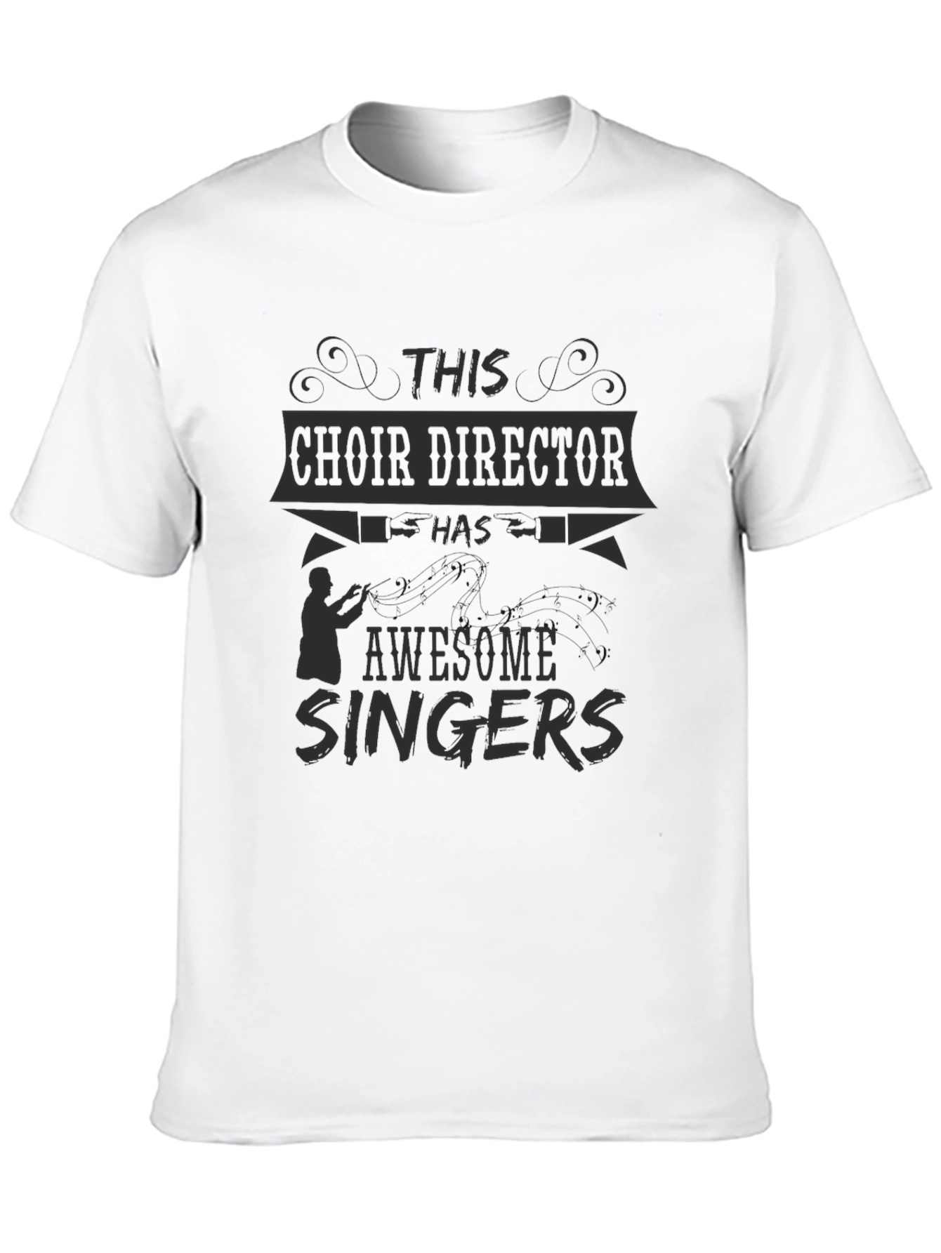 Choir Director T-Shirt - Awesome Singers