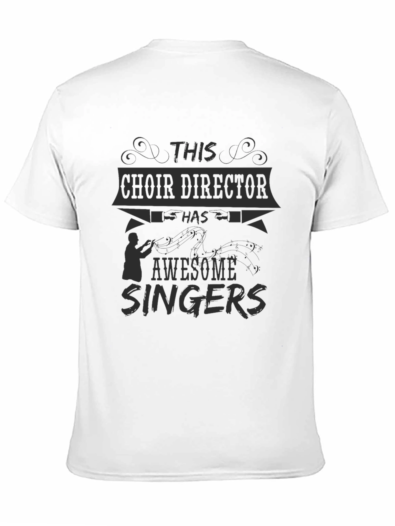 Choir Director T-Shirt - Awesome Singers