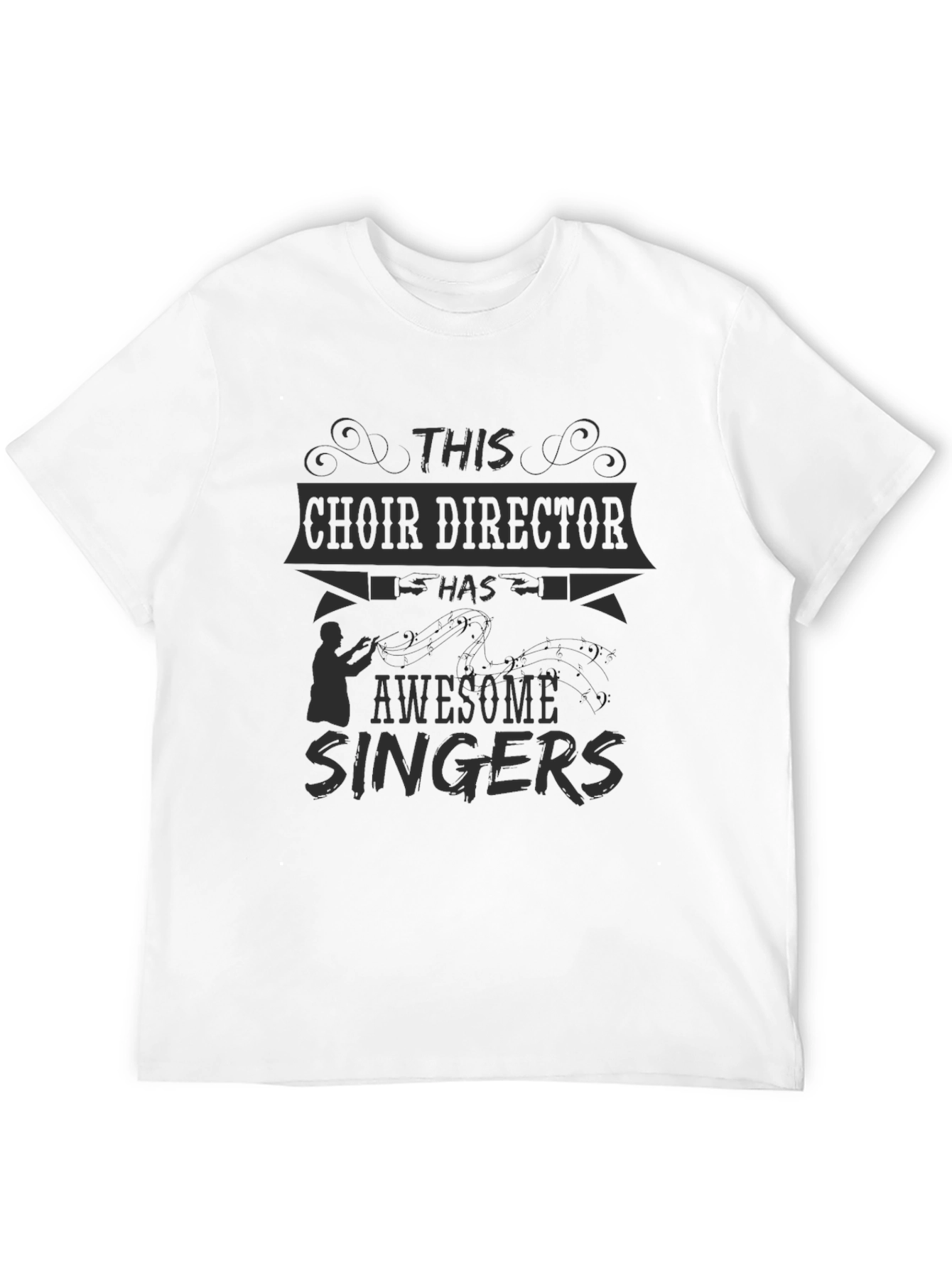 Choir Director T-Shirt - Awesome Singers