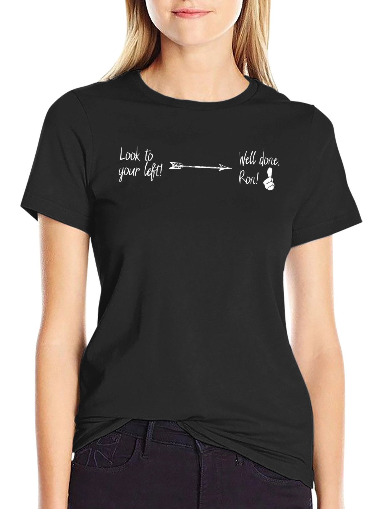Humorous Look to Your Left Black T-Shirt