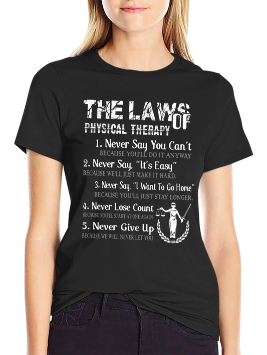 Physical Therapy Laws T-Shirt