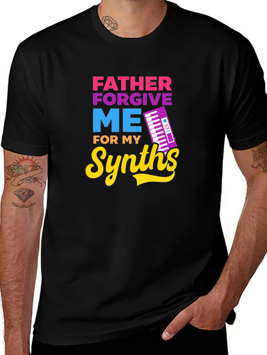 Father Forgive Me For My Synths T-Shirt