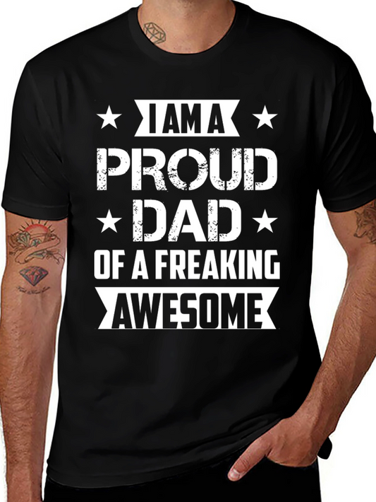 Proud Dad Graphic T-Shirt - Awesome Fathers Day Gift