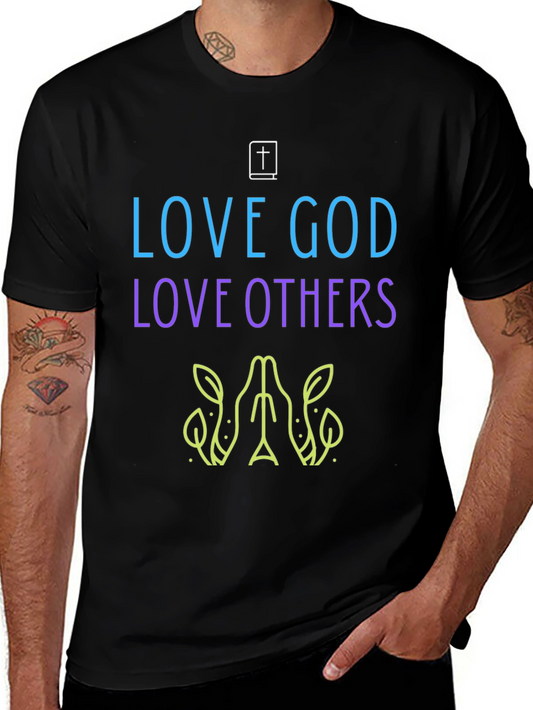 Love God Love Others Black T-Shirt
