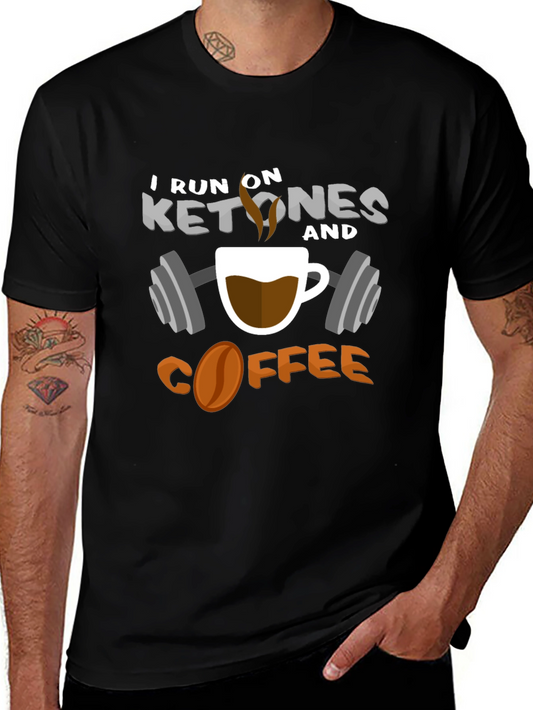 I Run on Ketones and Coffee Graphic T-Shirt