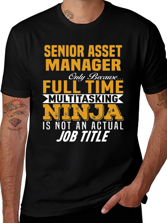 Senior Asset Manager T-Shirt