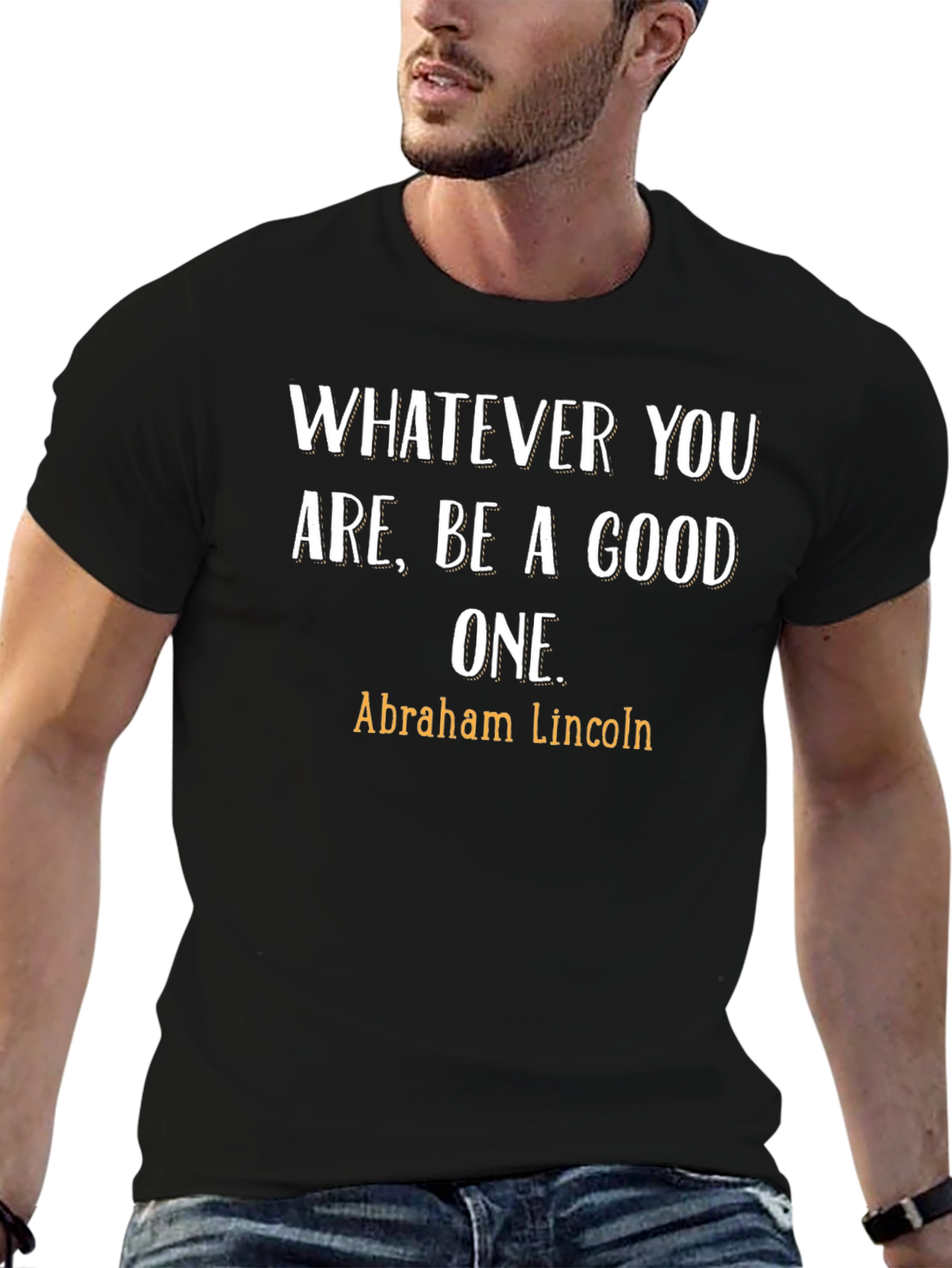 Inspirational Abraham Lincoln Quote T-Shirt