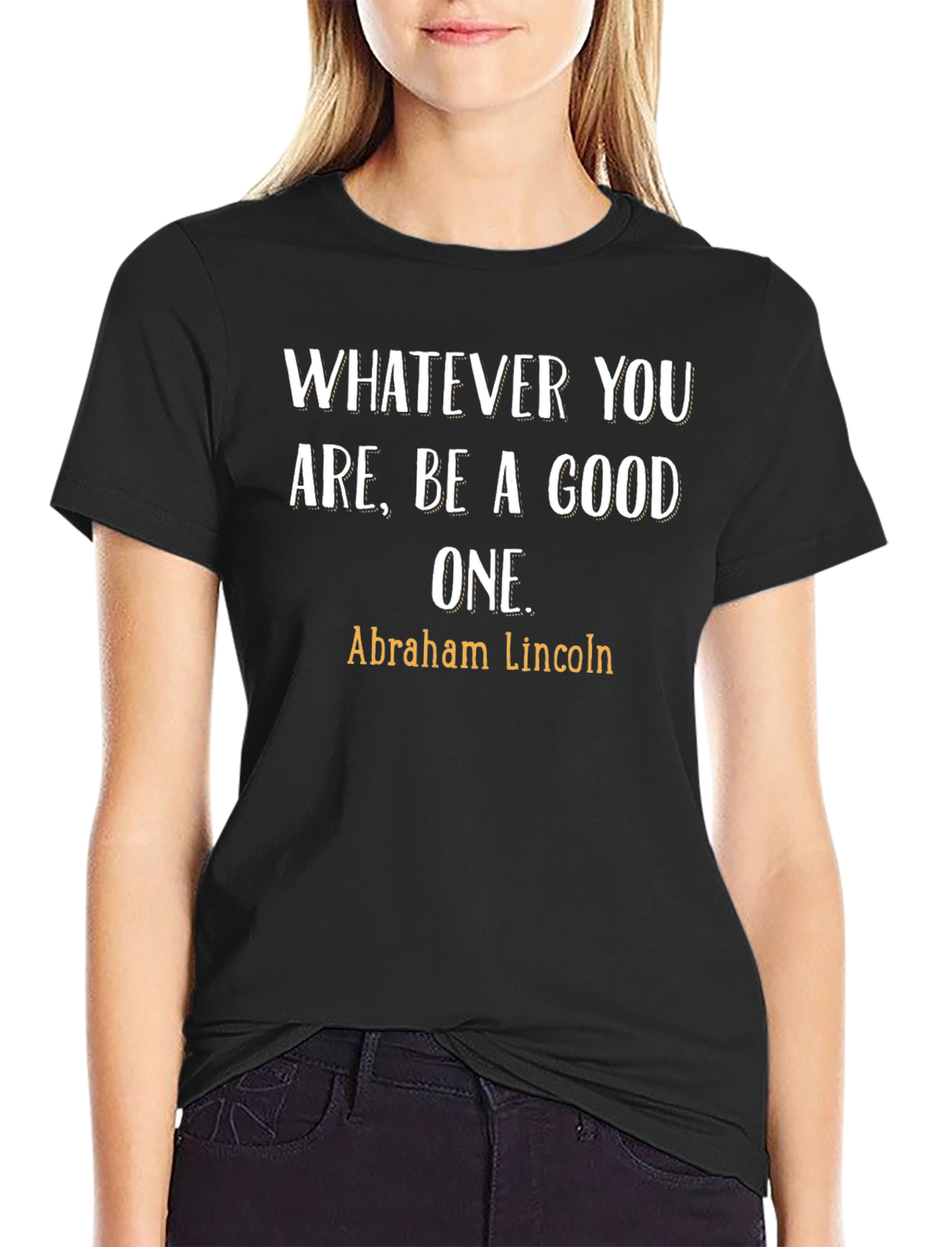 Inspirational Abraham Lincoln Quote T-Shirt