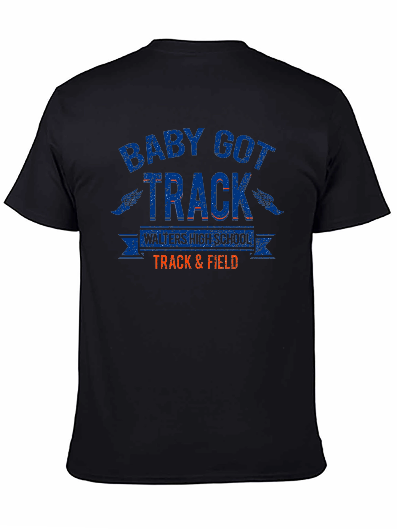 Baby Got Track T-Shirt Walters High School
