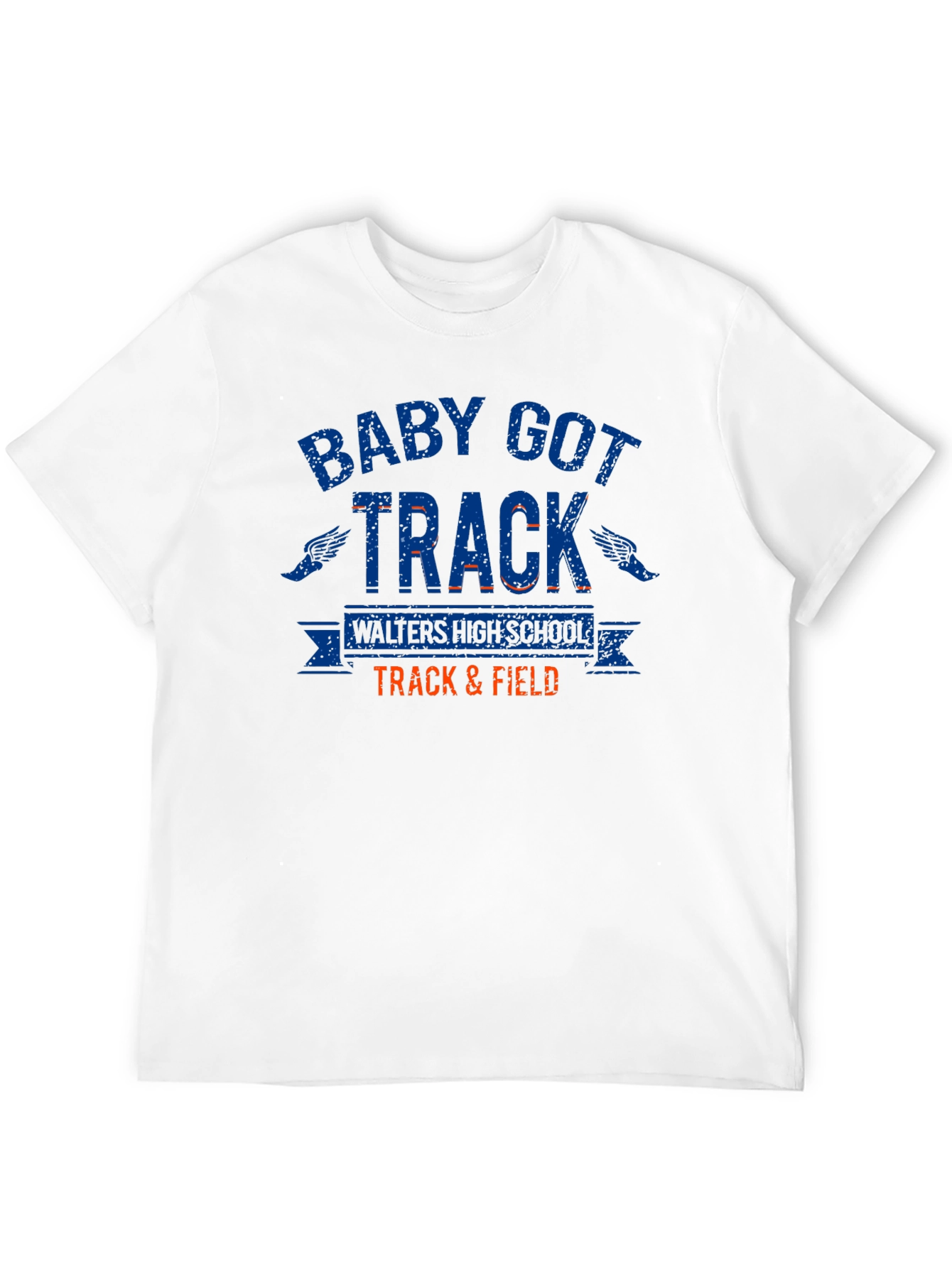 Baby Got Track T-Shirt Walters High School