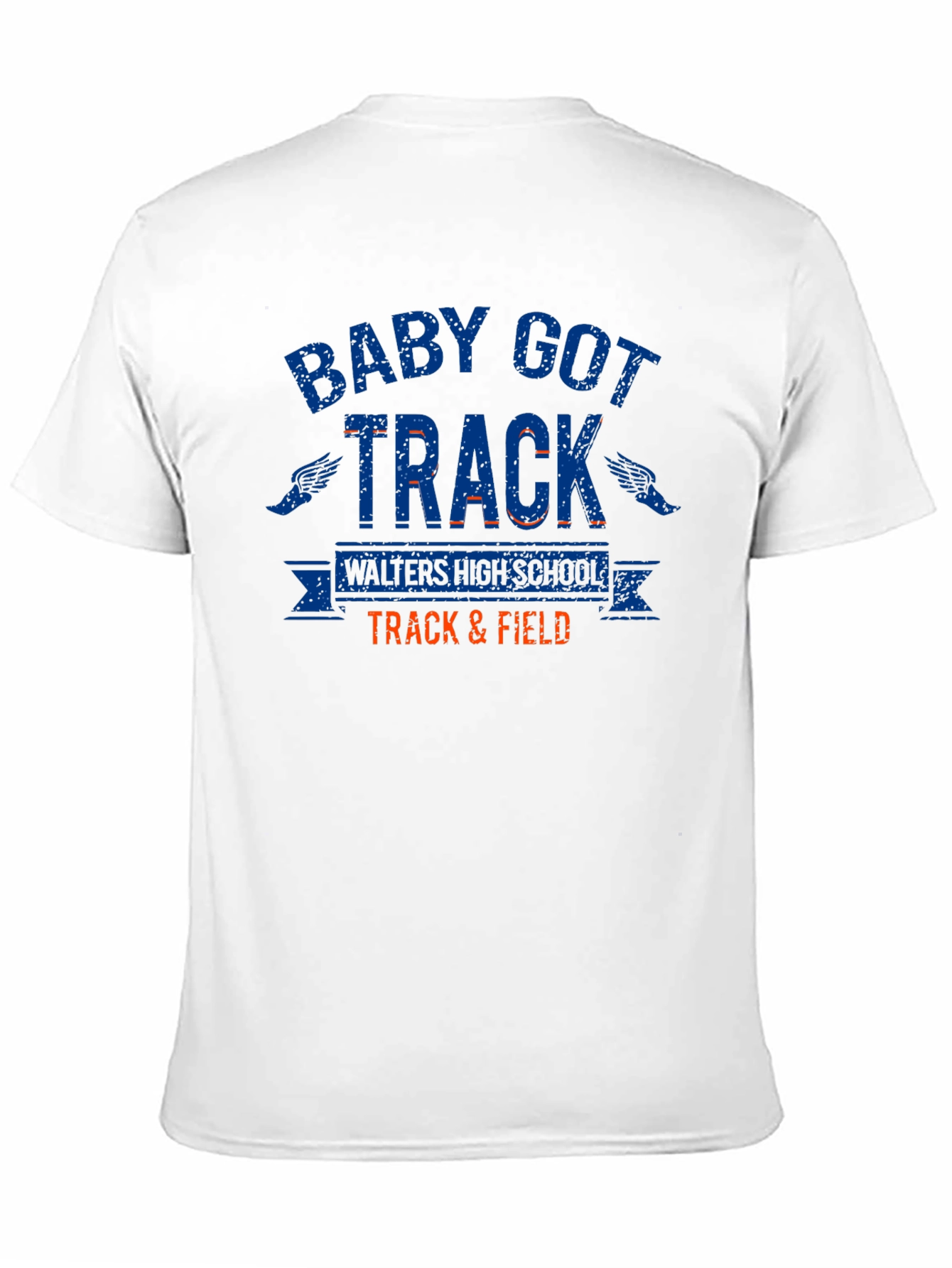 Baby Got Track T-Shirt Walters High School