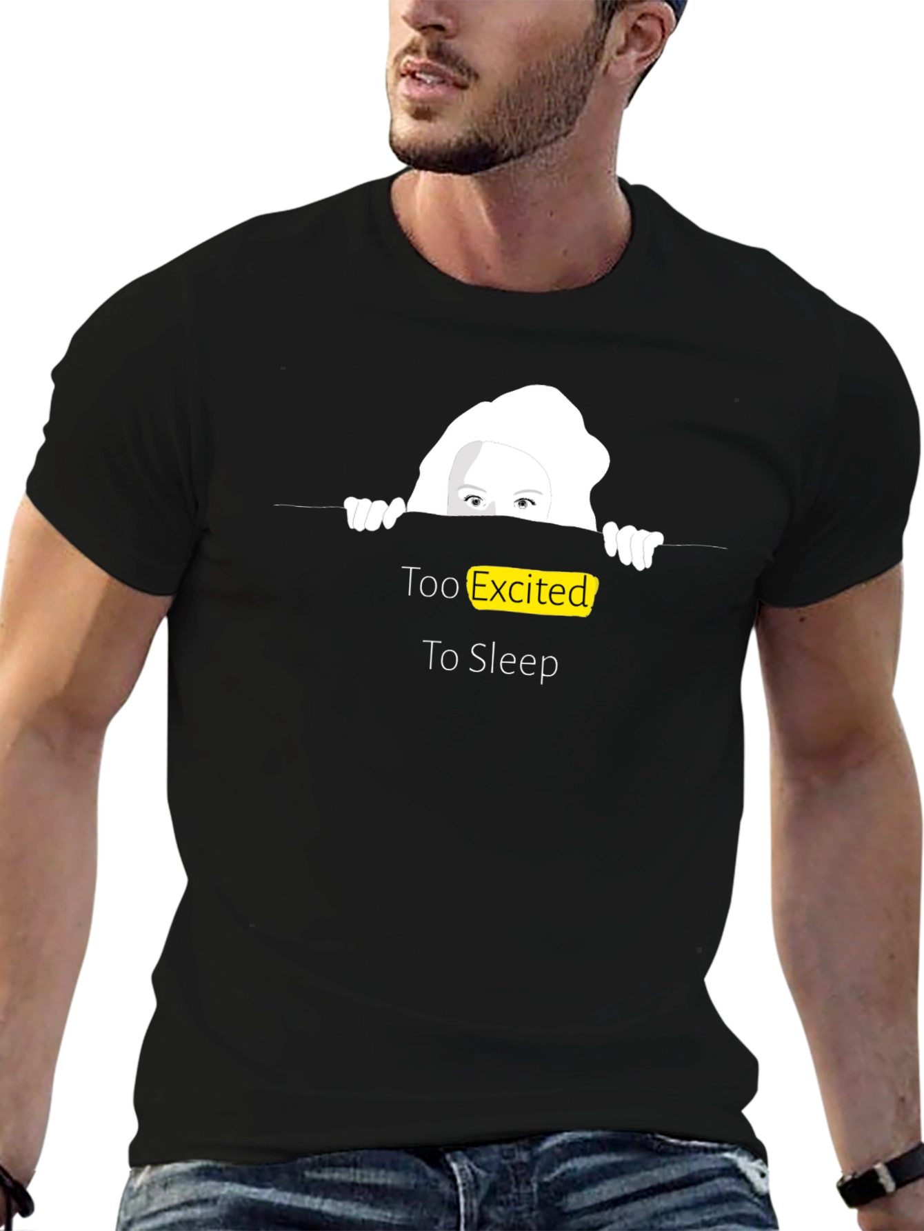 Too Excited to Sleep T-Shirt Fun Graphic Tee
