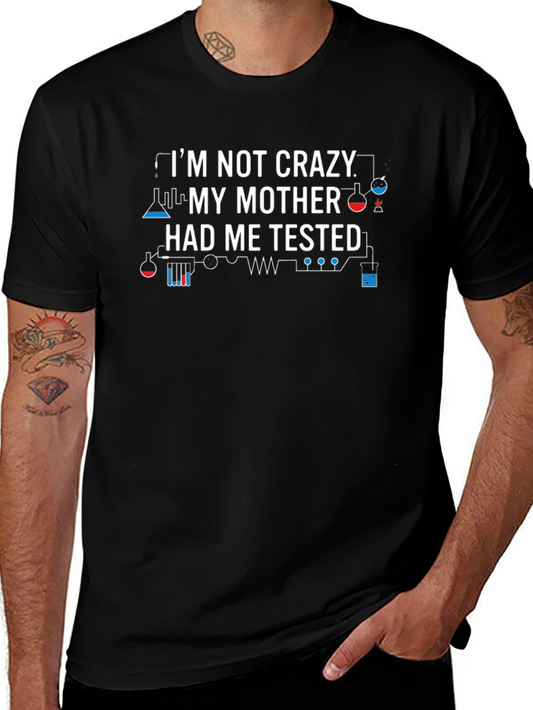 Crazy Tested Science T-Shirt