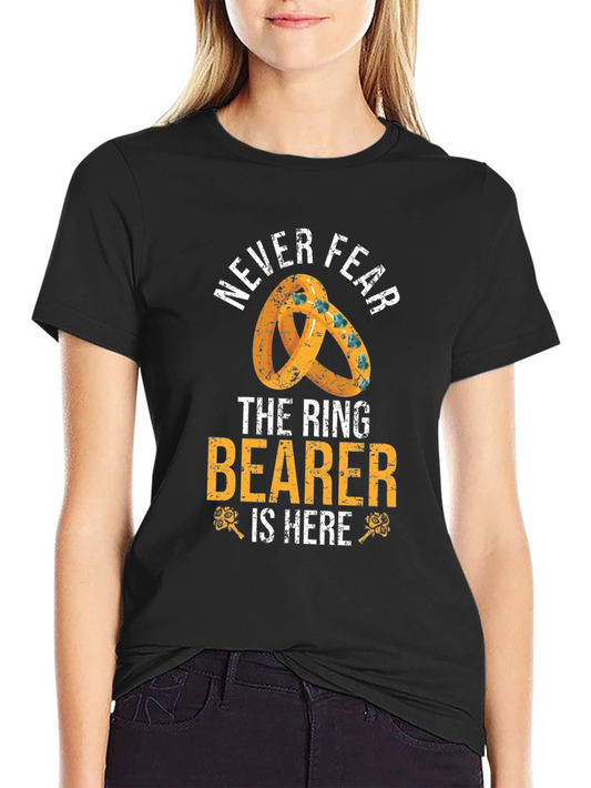 Never Fear The Ring Bearer is Here T-Shirt