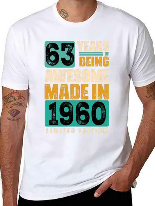 63 Years Awesome Made in 1960 Limited Edition T-Shirt