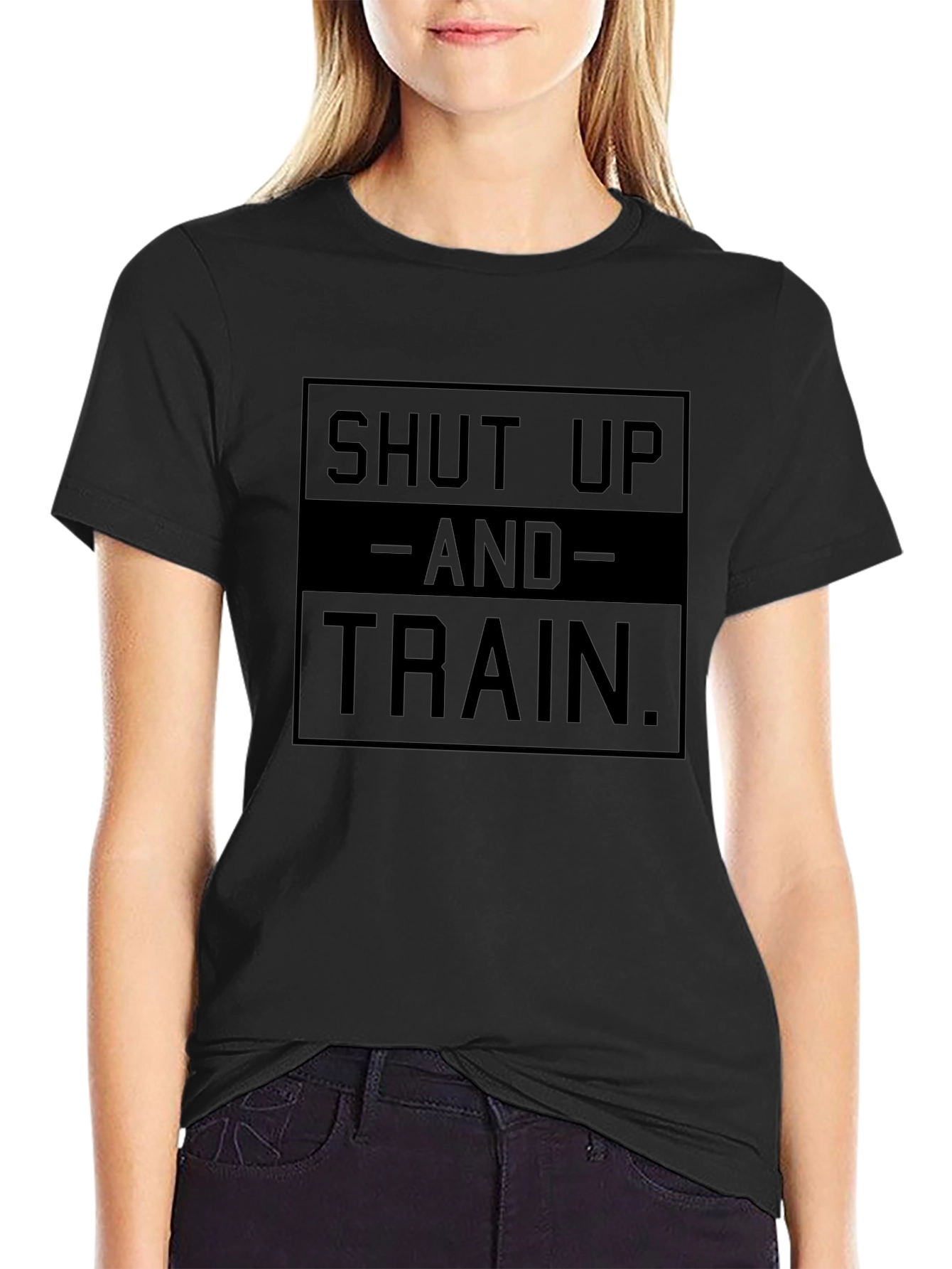 Shut Up And Train Black Graphic T-Shirt
