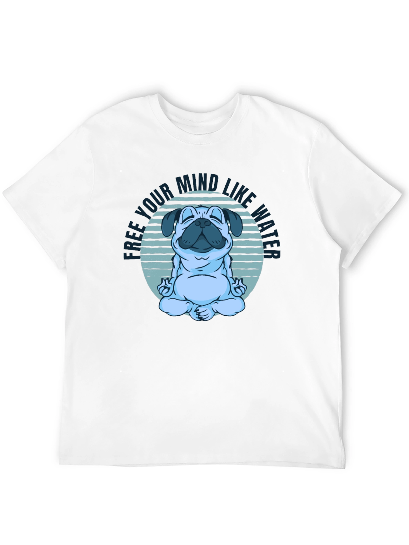 Zen Pug T-Shirt: Free Your Mind