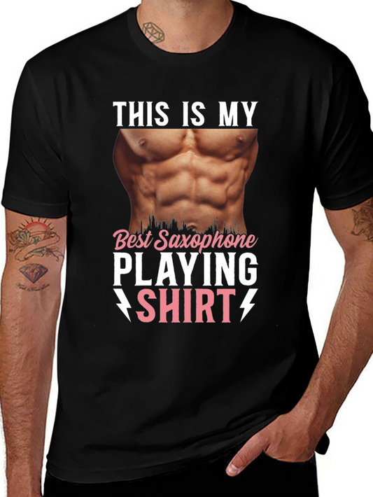 Saxophone Player Shirt - Funny Musical Instrument Tee