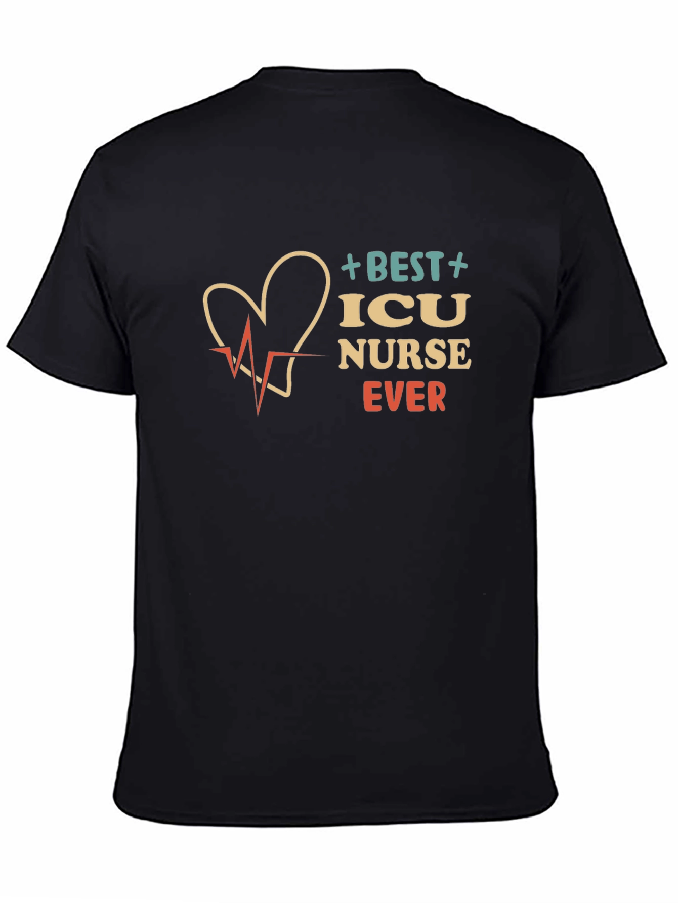 Best ICU Nurse Ever T-Shirt