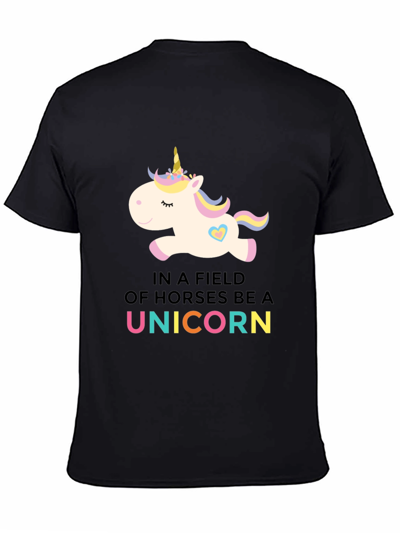 Be A Unicorn Black T-Shirt