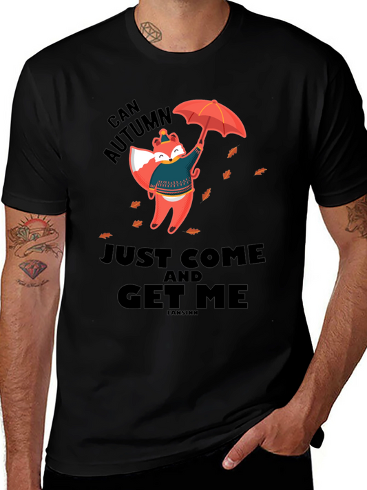 Autumn Fox T-Shirt:  Can Autumn Just Come and Get Me