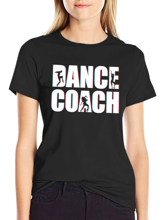 Dance Coach Graphic T-Shirt