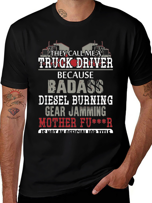Truck Driver Badass Graphic Tee
