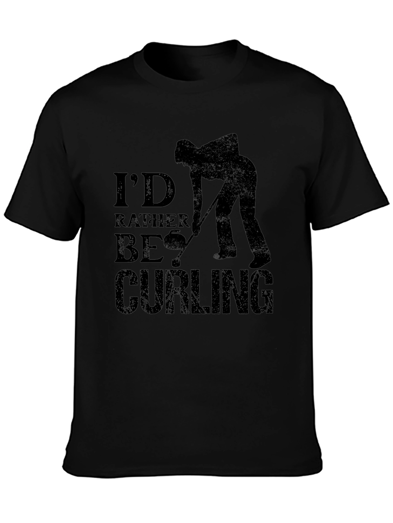 Curling Fan Black T-Shirt: Id Rather Be Curling Tee